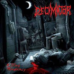 Decimator (BRA) : Killing Tendency